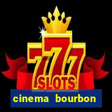 cinema bourbon ipiranga poa